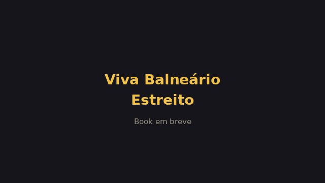 Viva Balneário Estreito